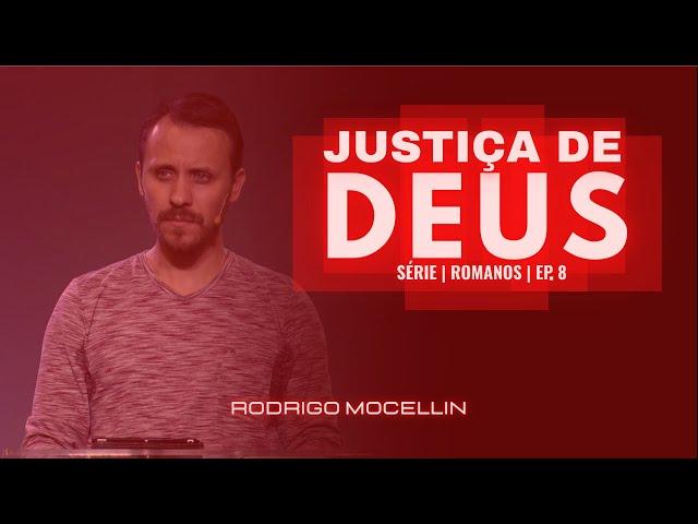 SÉRIE | ROMANOS | EP.8 | JUSTIÇA DE DEUS