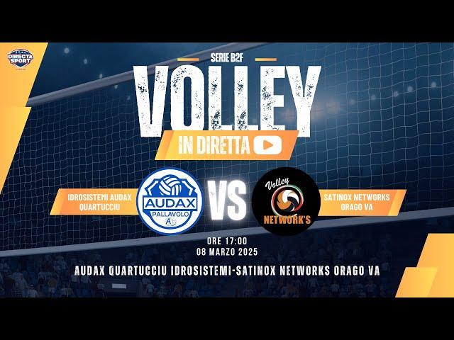 Volley B2F - Audax Quartucciu Idrosistemi-Satinox Networks Orago VA