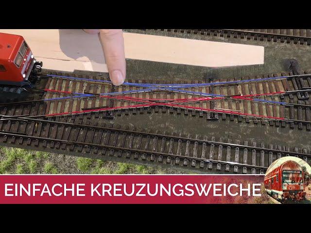 Die Einfache Kreuzungsweiche (EKW) Stromanschluss und Herzstückpolarisierung Modelleisenbahn H0