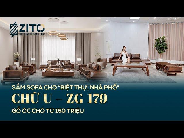 Duy nhất tại ZITO - Khám phá bộ Sofa Chữ U Gỗ Óc Chó ZG 179 ở nhiều không gian diện tích phòng.