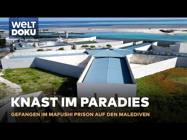 KNAST IM PARADIES: MALEDIVEN - Das Maafushi Gefängnis - Totale Überwachung & knallharte Regeln |DOKU