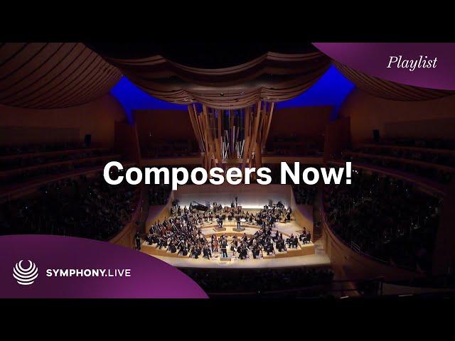 The New Face of Orchestral Music in Our Composers Now! Playlist | #classicalmusic