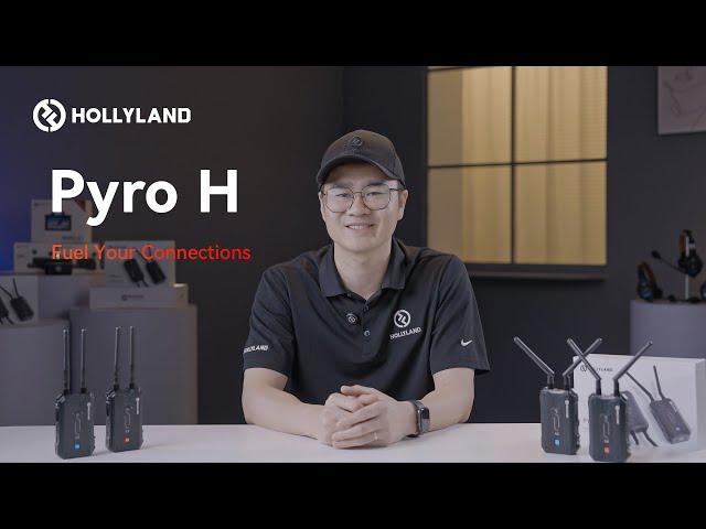 Hollyland Pyro H Tutorial