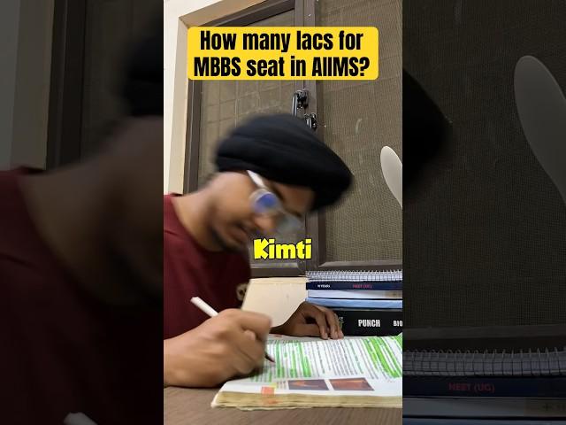 How many lacs did I spent to get MBBS seat in AIIMS? #mbbs #aiims #neet2025 #neet2026 #motivation