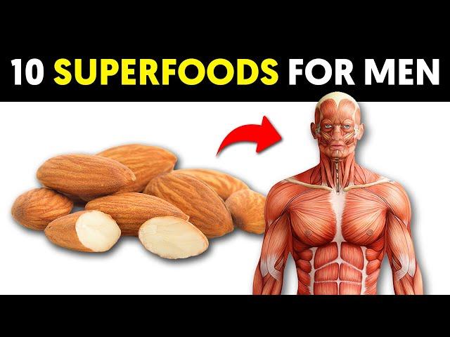 10 Best Superfoods That Men Need To Start Eating Today