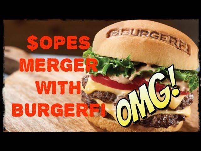 OPES - To Reverse Merger With BurgerFi Taking Them Public- Why I'm Invested! - $OPES