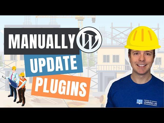 How To Manually Update A WordPress Plugin