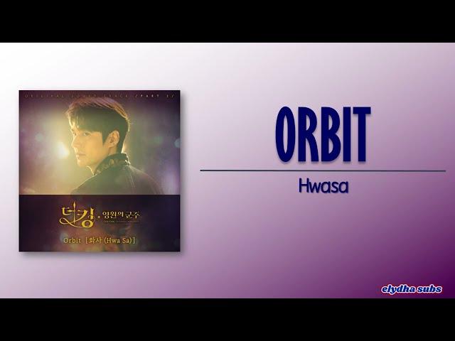 Hwasa (화사) – Orbit [The King  Eternal Monarch OST Part 2] [Rom|Eng Lyric]