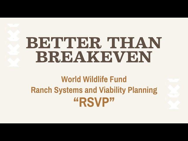 Better Than Breakeven: WWF RSVP Program