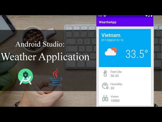 Simple weather application part 1 - Android Tutorial