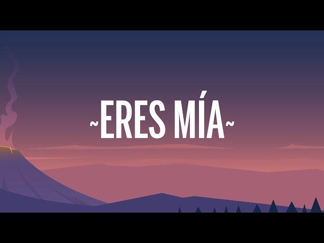 Romeo Santos - Eres Mía (Letra/Lyrics)