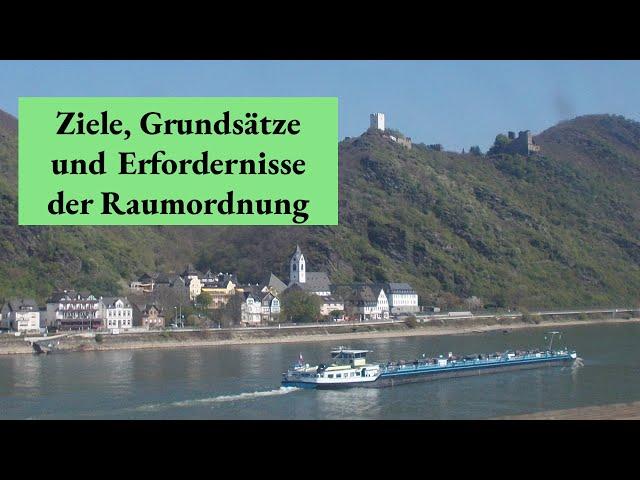 Ziele, Grundsätze und Erfordernisse der Raumordnung