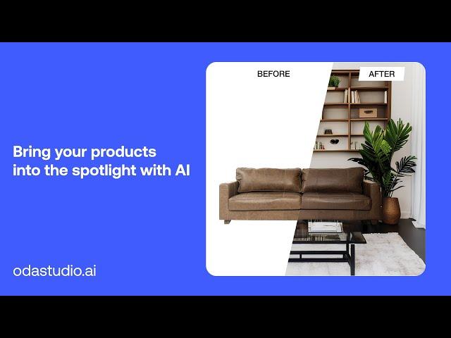 Bring your products into the spotlight with AI • Oda Studio