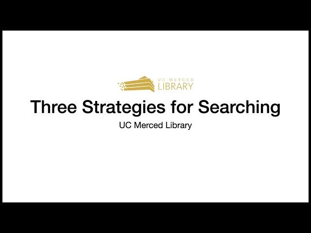 Three Strategies for Searching