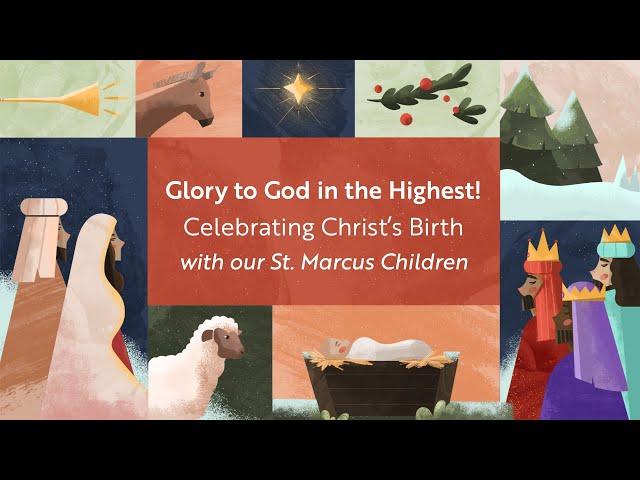 Glory to God in the Highest! | Kids Christmas Program | A New Heaven and a New Earth