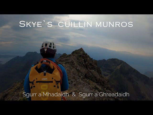 Sgurr a`Mhadaidh & Sgurr a`Ghreadaidh  Skye Cuillin Munros  03.09.2022