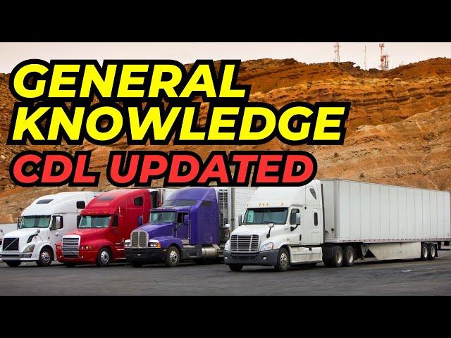 CDL EXAM 2023 GENERAL KNOWLEDGE.Questions and Answers.PRACTICE TEST.