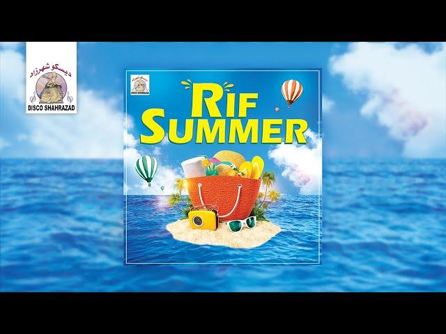 Rif Summer : Mimoun Rafroua | Laila Chakir | Mustapha Tirakaa | Najat Tazi | Milouda (Audio Jukebox)