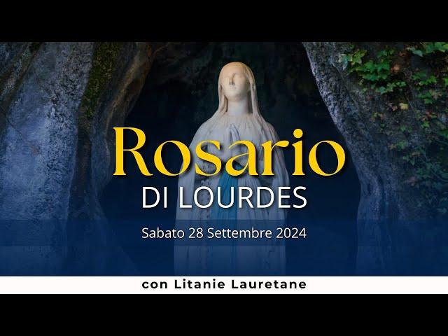 Il Santo Rosario di Lourdes di oggi, Sabato 28 Settembre 2024, Misteri della Gioia