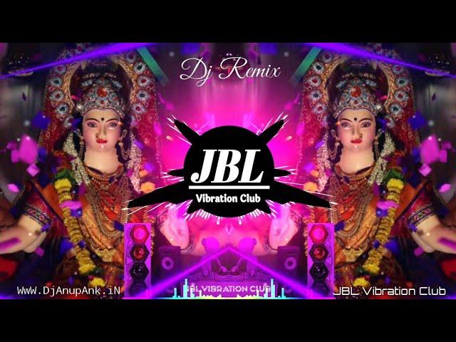 Maa Hi Mandir Maa Hi Pooja Dj Remix Bhakti Song 2022 | Maa Se Badhkar Koi Na Duja JBL Vibration Club