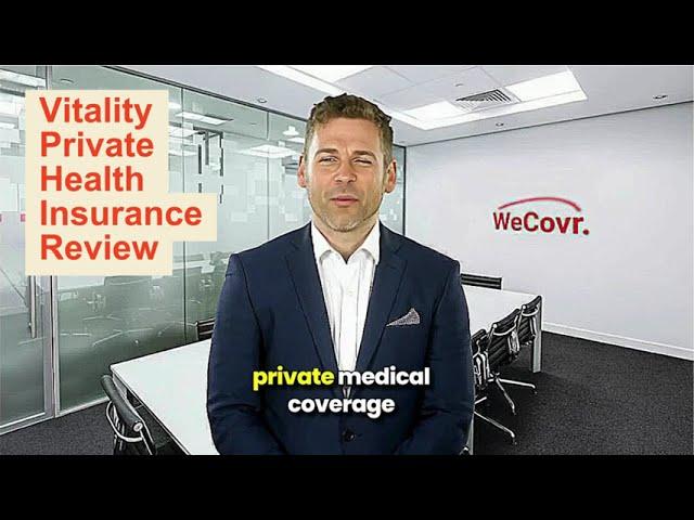 Vitality Health's Private Health Insurance Review