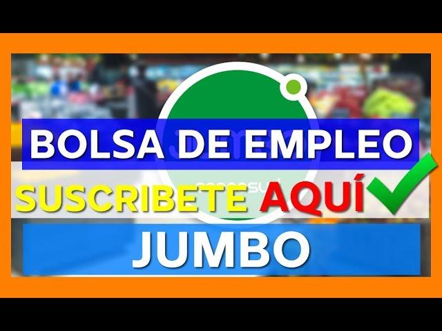 ⭕ EMPLEOS EN JUMBO | OFERTA DE EMPLEO | TRABAJO A NIVEL NACIONAL | BUSCO UN EMPLEO