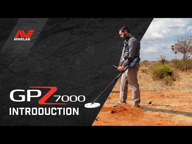 GPZ 7000 Introduction | Minelab Metal Detectors