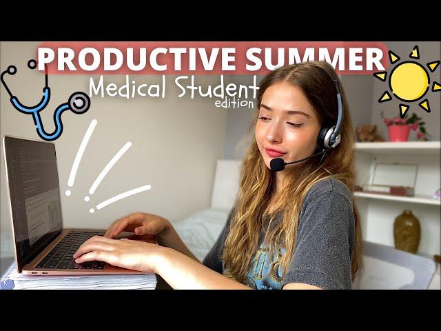 A Productive Day in Summer | Medical Student (Work from Home)