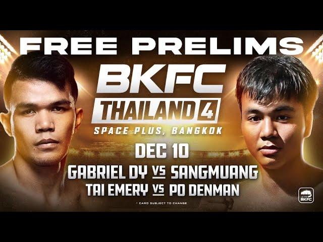 BKFC Thailand 4 Free Prelims!