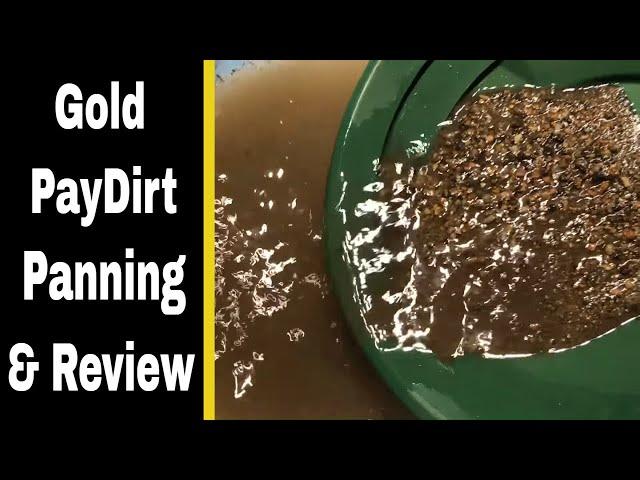 Gold Panning - Beginner's Gold Paydirt Review