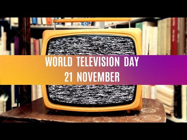 World Television Day Speech | World Television Day Essay | World Television Day Quotes & 2020 Ideas