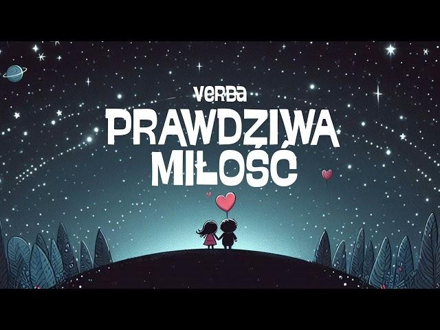 Verba - Prawdziwa miłość ( 2024 )