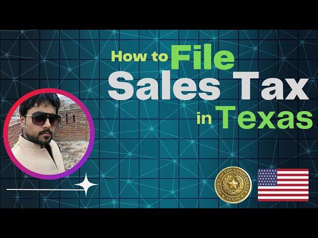 How to file Sales Tax in Texas (USA) | Comptroller Texas