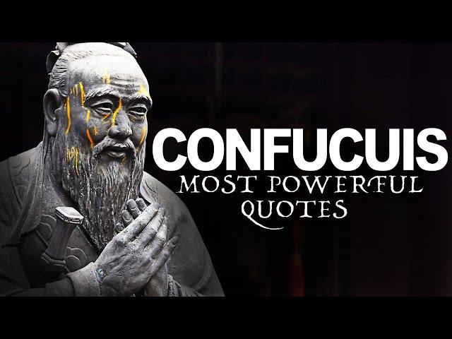 CONFUCIUS - LIFE CHANGING Quotes [STOICISM] Part 1