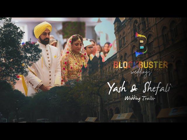 Yash and Shefali Wedding Trailer | Blockbuster Weddings | Long Version