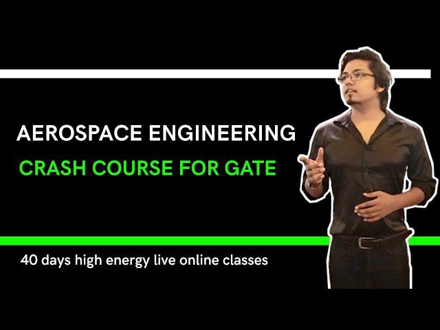 Aerospace engineering : crash course for GATE AEROSPACE : 40 days complete syllabus, concept library