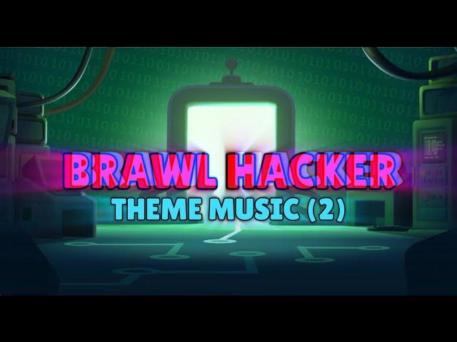 Brawl Stars : Theme Music | Brawl Hacker Theme Music -2 #brawlstars #mutations