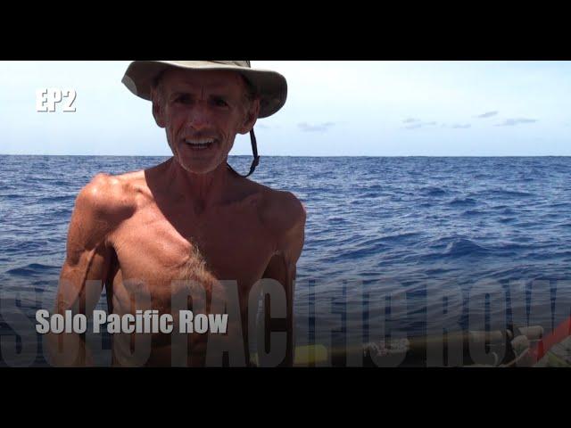 EP2 - Surviving 208 Days On The Pacific, Crossing The Equator - Ocean Rowing - John Beeden