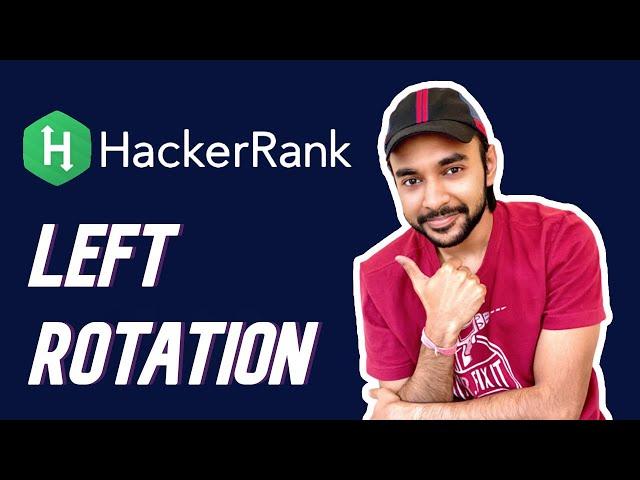 HackerRank - Left Rotation | Full Solution and Examples | Study Algorithms