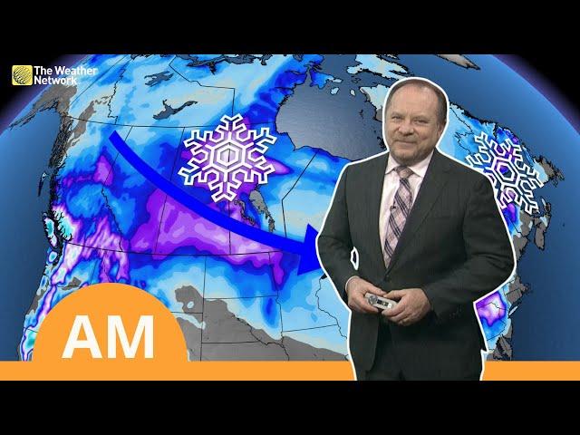 Canada's National Forecast: Coast to Coast Snow Watch | #WeatherAM