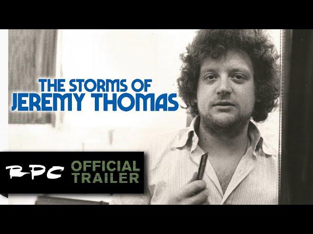 The Storms of Jeremy Thomas [2021] Official Trailer