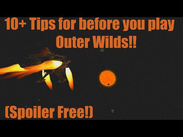 10+ Tips to know before playing Outer Wilds(Spoiler free!)