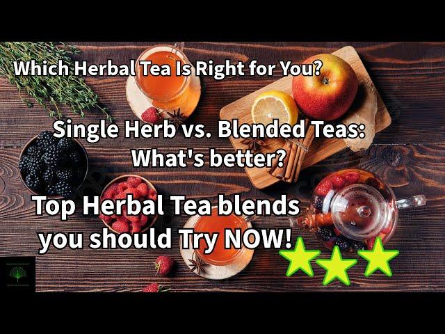 Discover the Power of Herbal Teas: Health, Flavor, and Tradition Combined! BONUS TWO HERBAL TEAS!!!