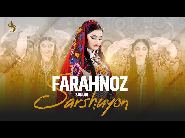 Farahnoz - Sarshuyon 2024 | Фарахноз - Саршуен 2024