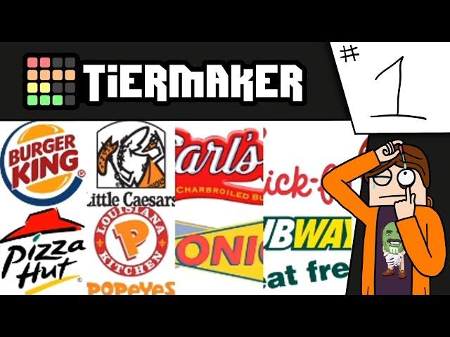 TierMaker - Finally! Someone's Opinions on Fast Food! (Episode One)