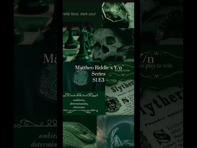 Mattheo Riddle x Y/n Series S1  E3 #mattheoriddlexyn