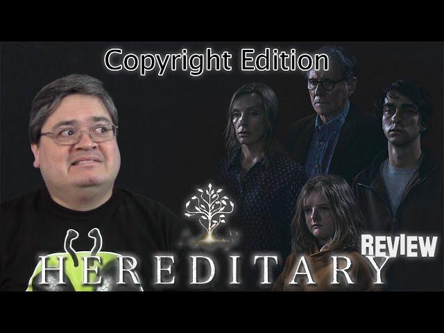 Hereditary SPOILER Movie Review | COPYRIGHT EDITION |