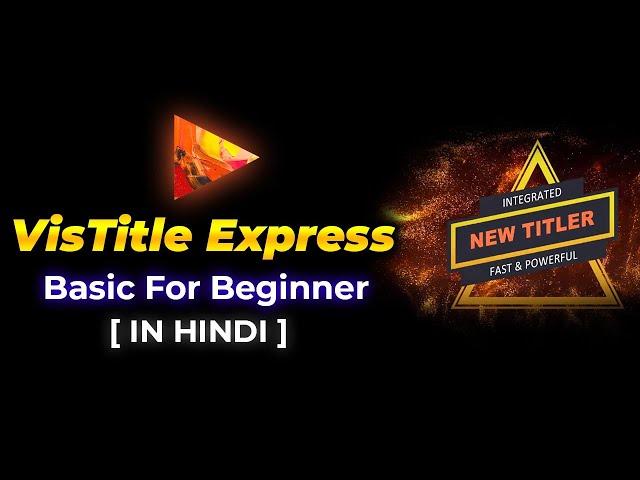 VisTitle Express For Beginner Full Details | EDIUS 11 Pro | Tech Nestology