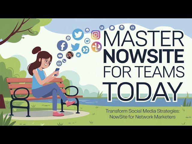 NowSite Secrets: Empower Your Sales Teams Today