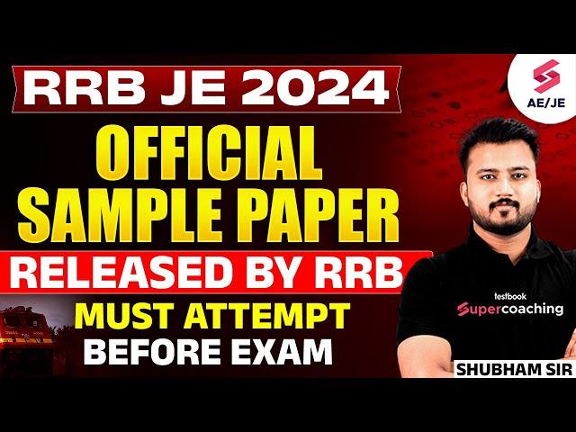 RRB JE 2024 | RRB JE Official Mock Test | RRB JE Official Mock | RRB JE Sample Paper | Shubham Sir